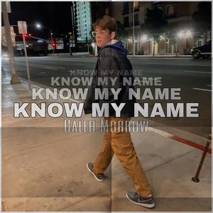 Know My Name