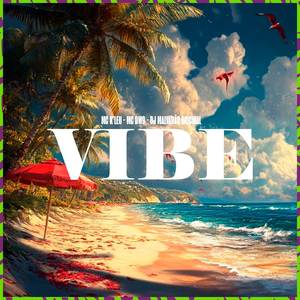 Vibe (Explicit)