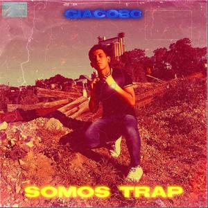 somos trap