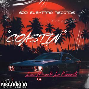 Coastin' (feat. La Konecta)