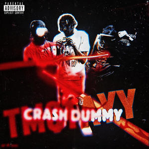 Crash Dummy (Explicit)