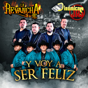 Y Voy A Ser Feliz