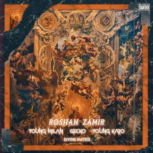 Roshan Zamir (Explicit)