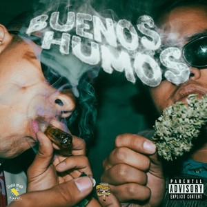 Buenos Humos (feat. Golden Beats) [Explicit]