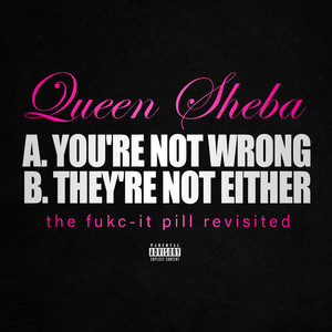 Queen Sheba - Like An Apology (Explicit)