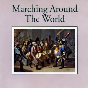 Marching Around The World — Impressions