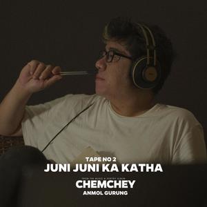 JUNI JUNI KA KATHA (feat. SANJEEV BARAILI)