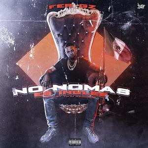 No Nomas Es Ingles (Explicit)