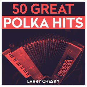 50 Great Polka Hits