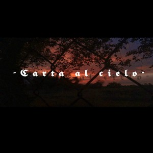 Carta al Cielo