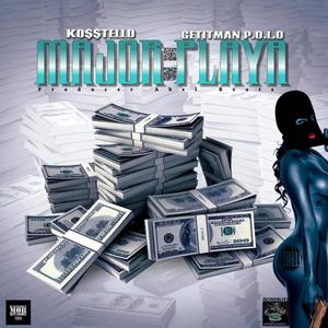 Major Playa(feat. GETITMAN-POLO) (Explicit)