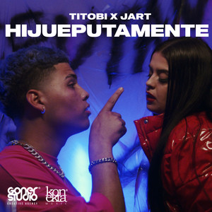 Hijueputamente (Explicit)