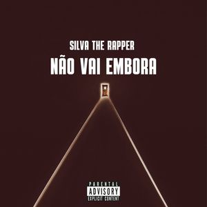 Não Vai Embora (Explicit)