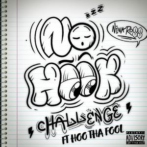 No Hook Challenge (Explicit)