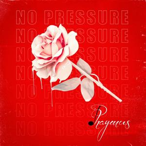 No Pressure (feat. Glory Rhodes)