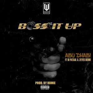 Buss It Up (feat. Di Pataal & 2Eyes Deeno) (Explicit)