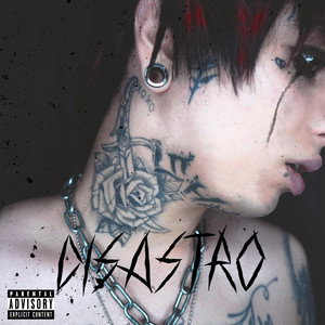 Disastro (Explicit)