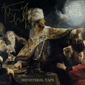 Menetekel Tape (Explicit)