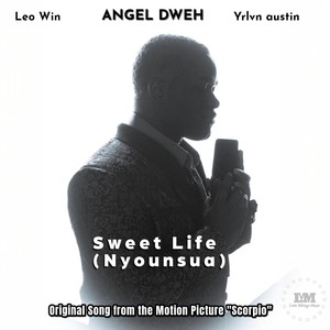 Sweet Life (Nyounsua) [feat. Leowin & Yrlvn Austin]