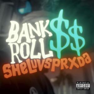 bankroll (Explicit)