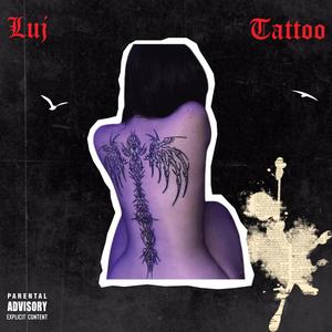 Tattoo (Explicit)