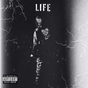 Life (Explicit)