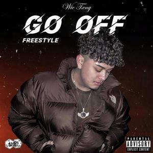 Go Off Freestyle (Remix) [Explicit]