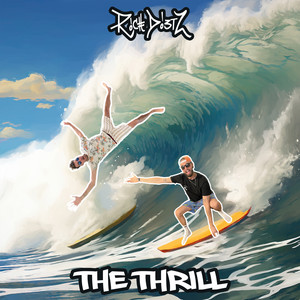 The Thrill (Explicit)