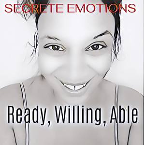 Ready, Willing & Able (Explicit)