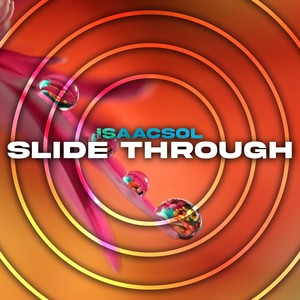 Slide Through (Explicit)