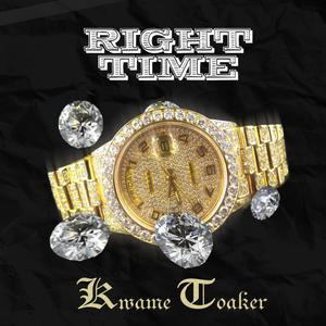 Right Time (Explicit)