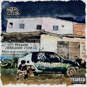 Calma Rapaz (Explicit)