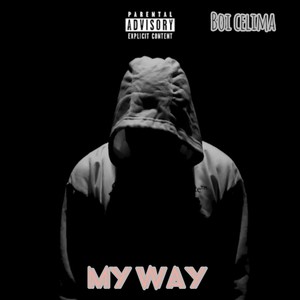 MY WAY (Explicit)