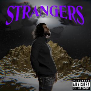 Strangers (Explicit)