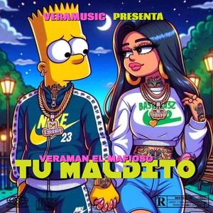 TU MALDITO (VERAMAN EL MAFIOSO) mambo maleantoso (Explicit)