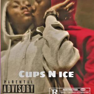 Cups N Ice (Explicit)