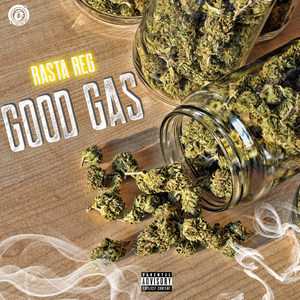 Good Gas (Explicit)