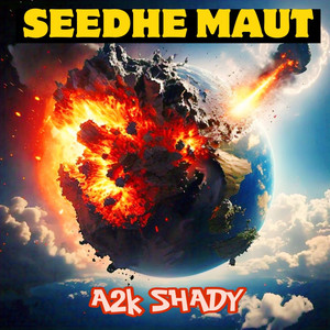 Seedhe Maut (Explicit)