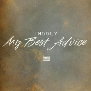 My Best Advice (Explicit)