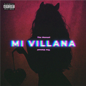 Mi Villana (Explicit)