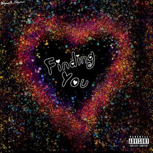 Finding You (Special Version) (feat. KDNS, RBNSN, Vosu & TaGee) [Explicit]