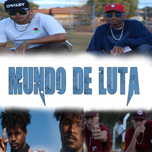 Mundo de Luta (Explicit)