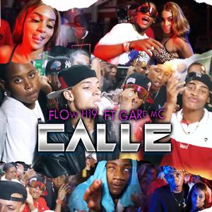 CALLE (feat. EL GARE MC)