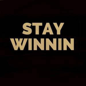 Stay Winnin' (feat. High Up.NOZA, Juniack, Manila MnL & Trapp) [Explicit]