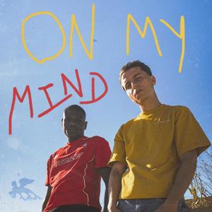 On My Mind (feat. Boykayy) [Explicit]