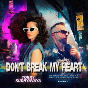 Don´t Break My Heart