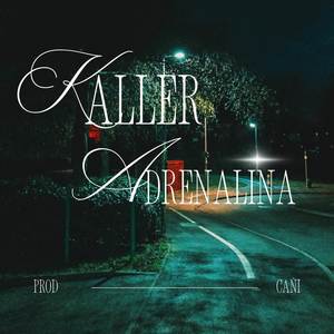 ADRENALINA (Remasterizada|Explicit)