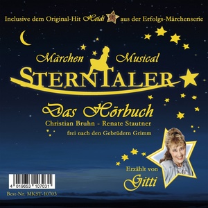 Sterntaler - Das Hörbuch (Erzählt von Gitti Götz)