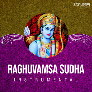 Raghuvamsa Sudha (Instrumental)