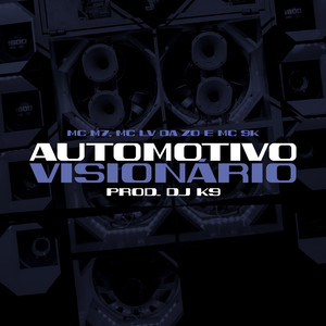 Automotivo Visionário (Explicit)